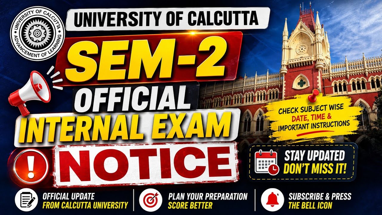 📢Sem-2 Official Internal Exam Notice Out😨 | Ba/Bsc/Bcom |  Calcutta University 