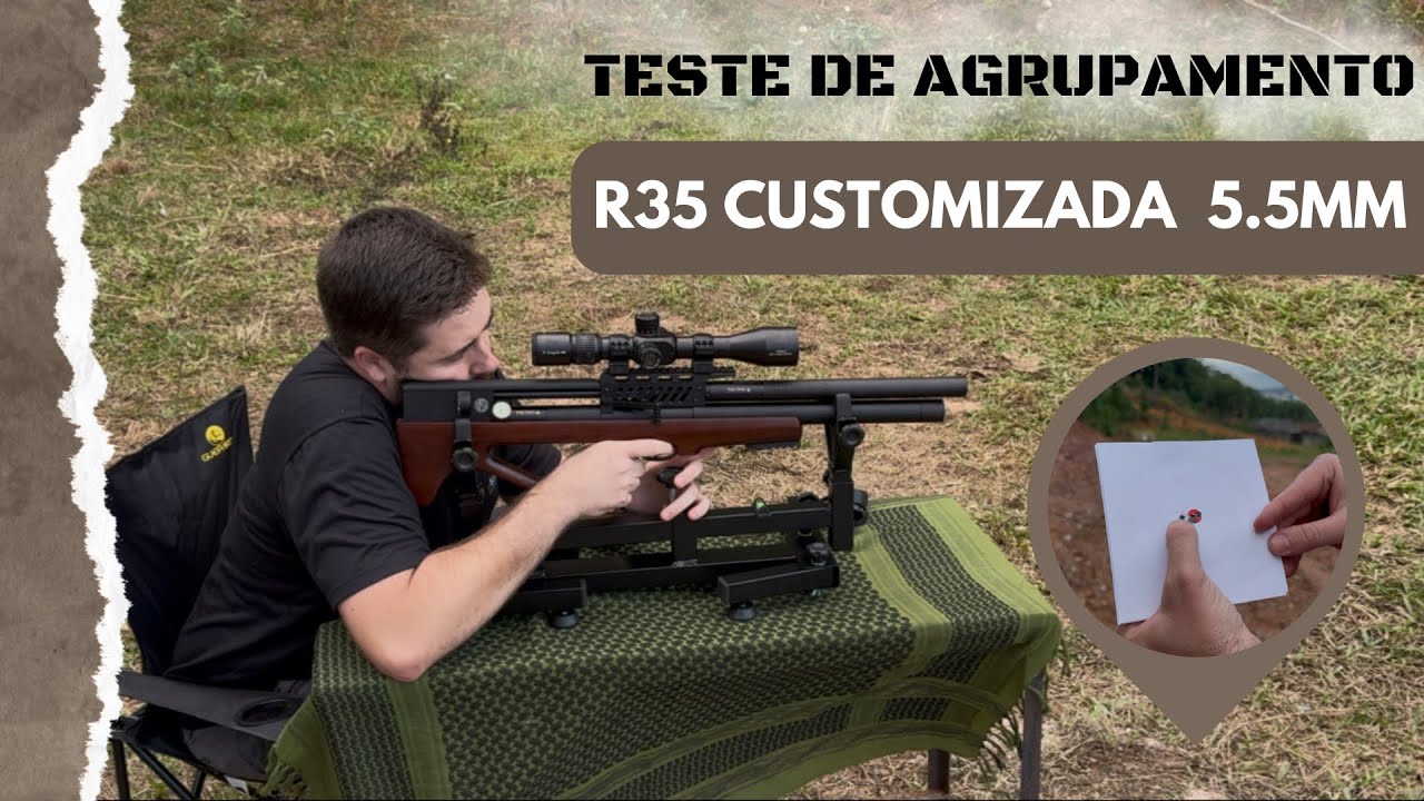TESTE DE AGRUPAMENTO R35 CUSTOMIZADA 5.5MM