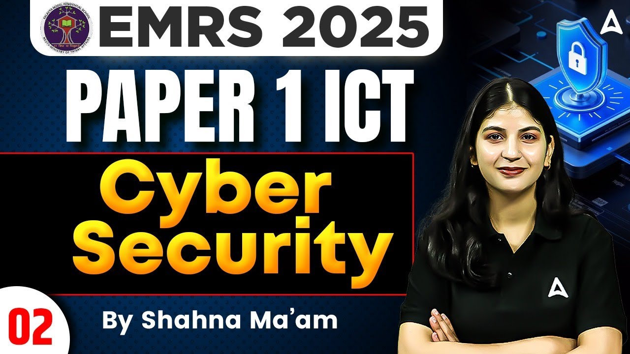 EMRS 2025 ICT Paper1 Cyber Security | EMRS TGT/PGT Computer Basics By Shahna mam