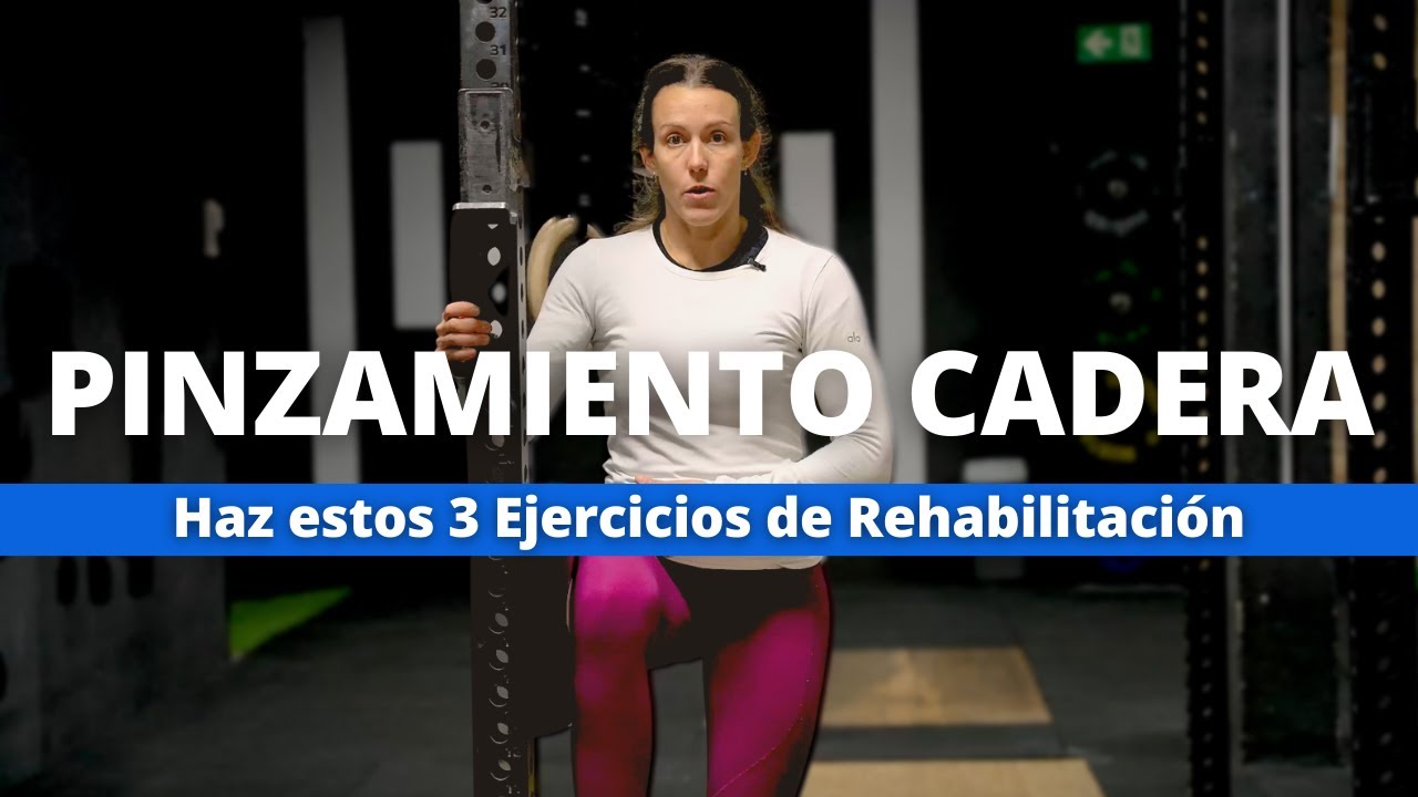 3 Ejercicios de Rehabilitación para el Pinzamiento de Cadera y Dolor de Psoas
