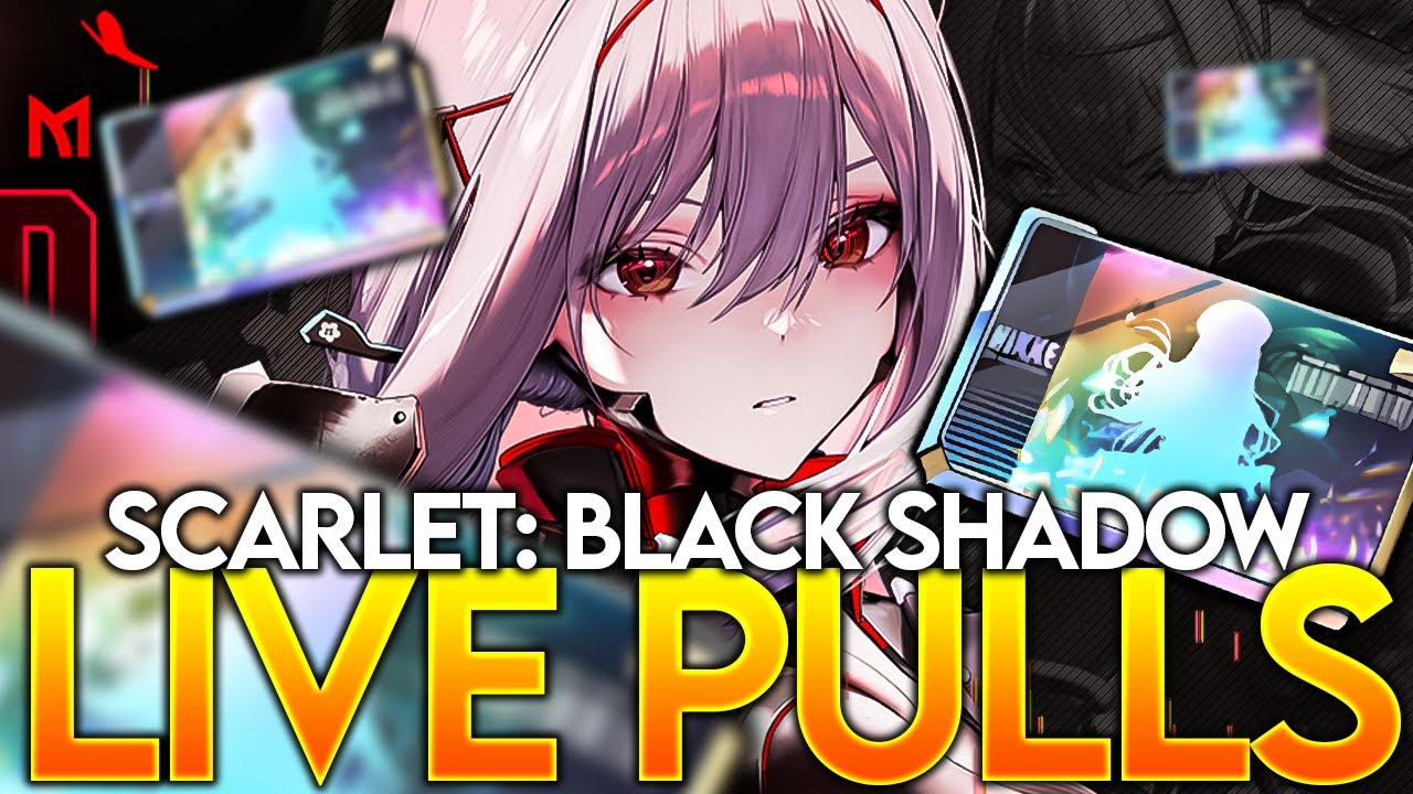 LIVE SCARLET: BLACK SHADOW PULLS + LIVE TESTING WHEN WE GET HER!!! Goddess Of Victory: Nikke