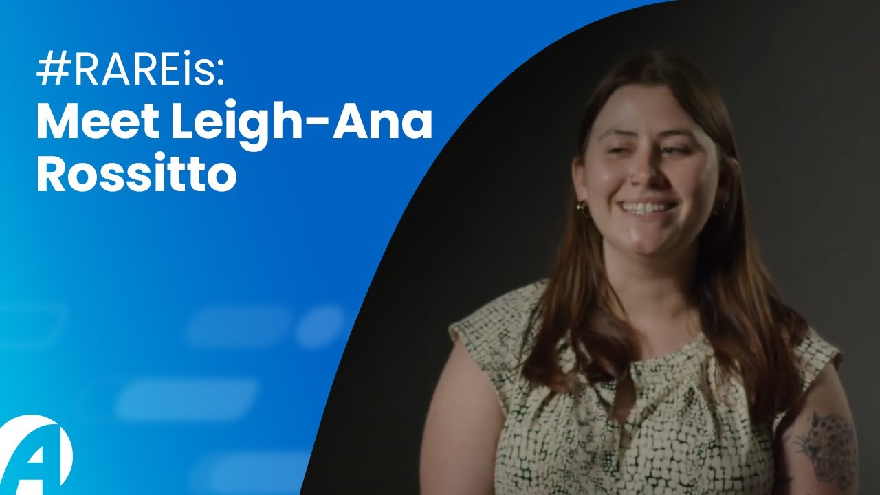 Learn About the Rare Disease Community: Meet Leigh-Ana Rossitto