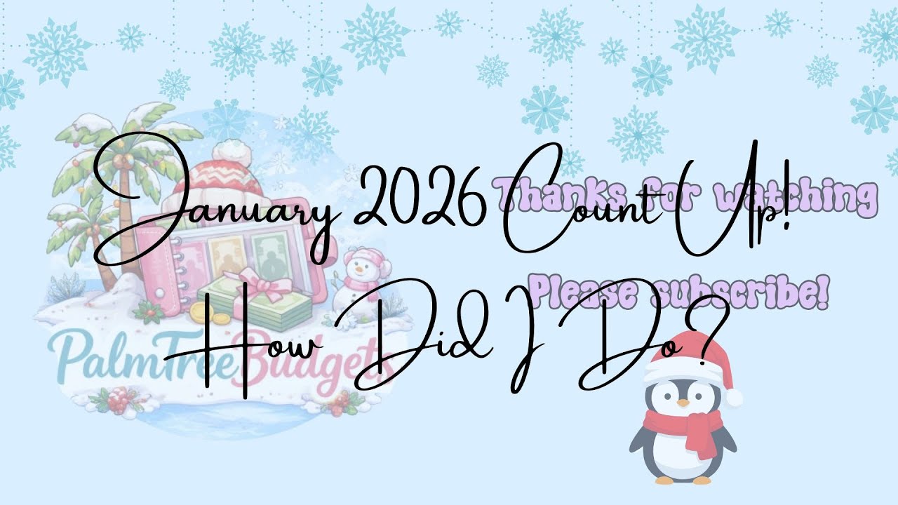 January 2026 Count Up! How Did I Do?