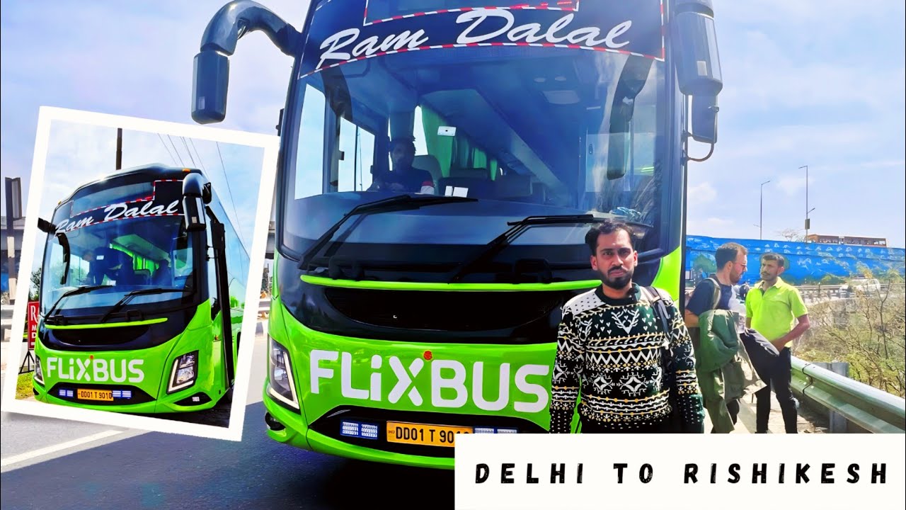 Delhi to Rishikesh by FlixBus 🚌 | Luxury Bus Journey Review | Urban Yatri