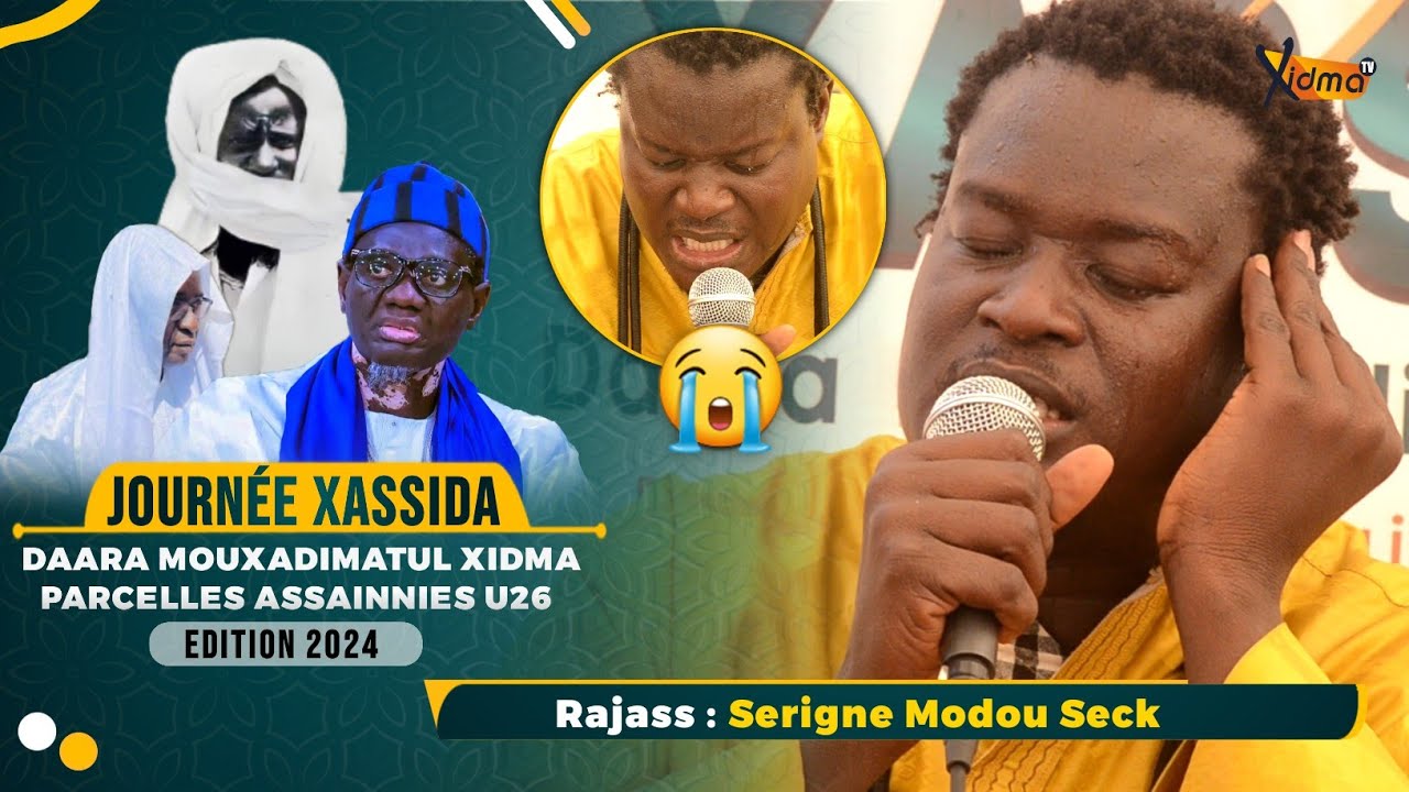 Thieyy😭 Ndeysaan Rajass Serigne Modou Seck | Journée Xassida Parcelles Assainnies U26 | Édition 2024
