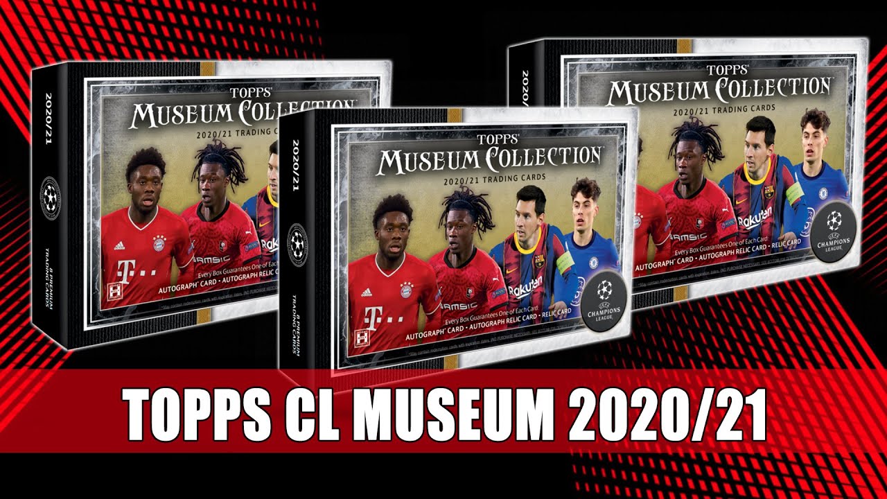 Topps CHAMPIONS LEAGUE 20-21 MUSEUM ⚽ 10 HOBBY BOX HIT DRAFT, PERSONAL & PYT 💥 join our Breaks ⬇⬇⬇