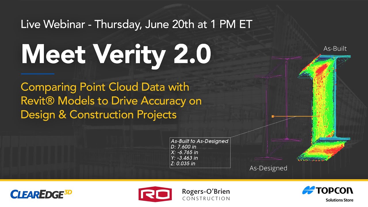 Meet Verity 2.0: Comparing Point Cloud Data with Revit Models to Drive Accuracy