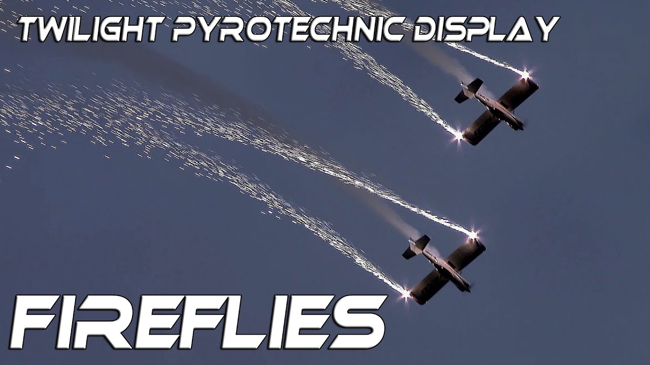 4K UHD FireFlies Aerobatic Display Team . Twilight Pyrotechnic Display. Airshow