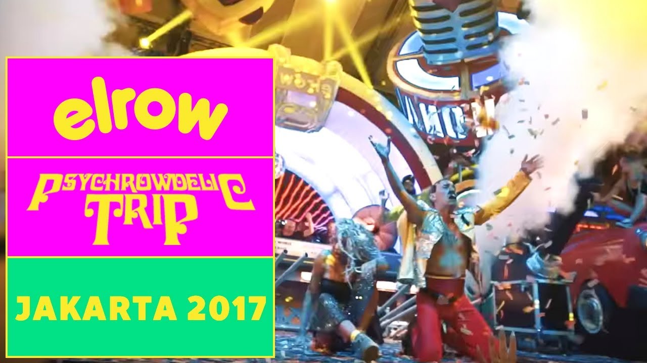 PROMO: PSYCHROWDELIC TRIP I Djakarta WAREHOUSE PROJECT 2017 I elrow