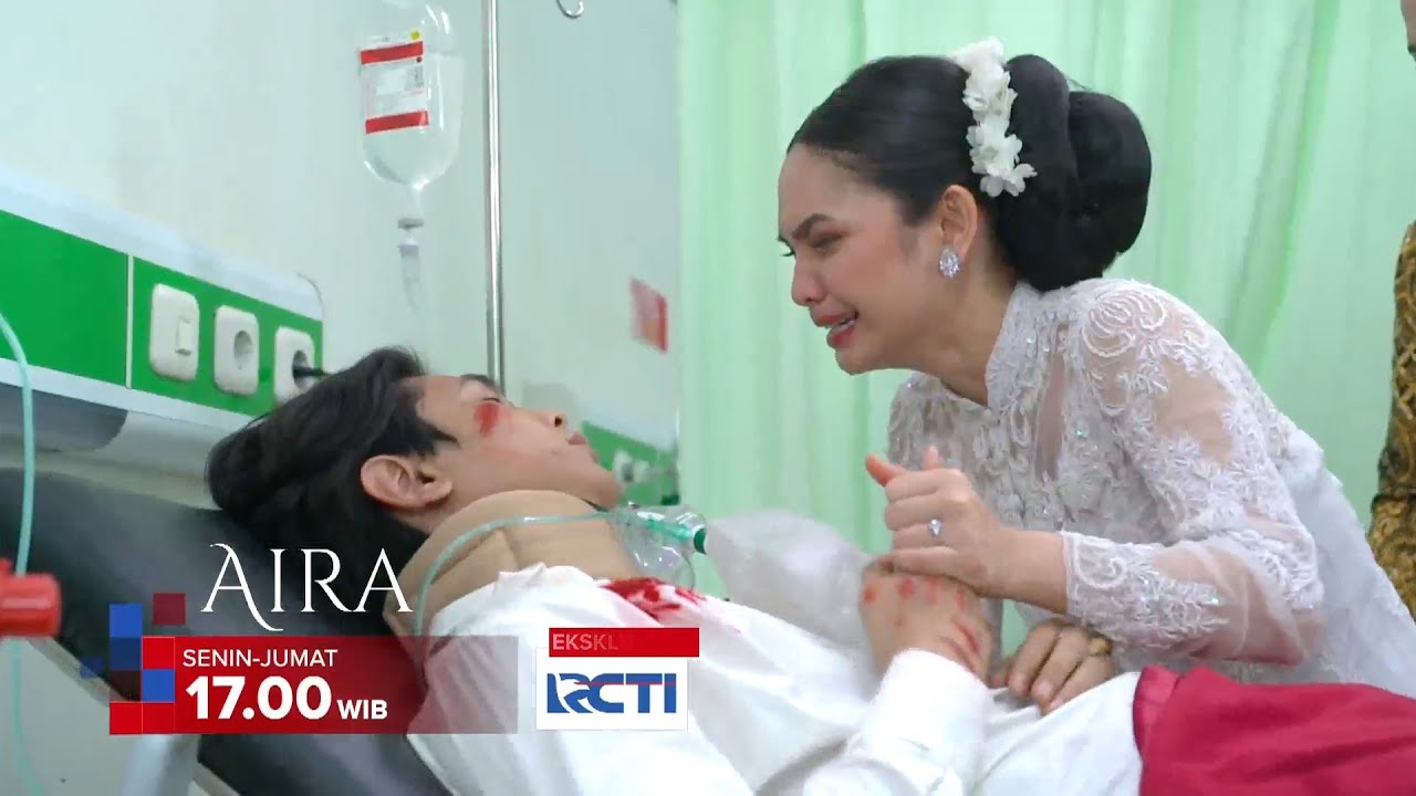AIRA TRAILER: NYAWA ADRIAN TAK TERTOLONG! APA AYAH IZINKAN HARIS MENIKAHI AIRA? - Rizky Alatas,Sarah