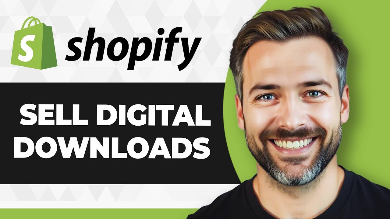 How to Sell Digital Downloads on Shopify (Full 2026 Guide)