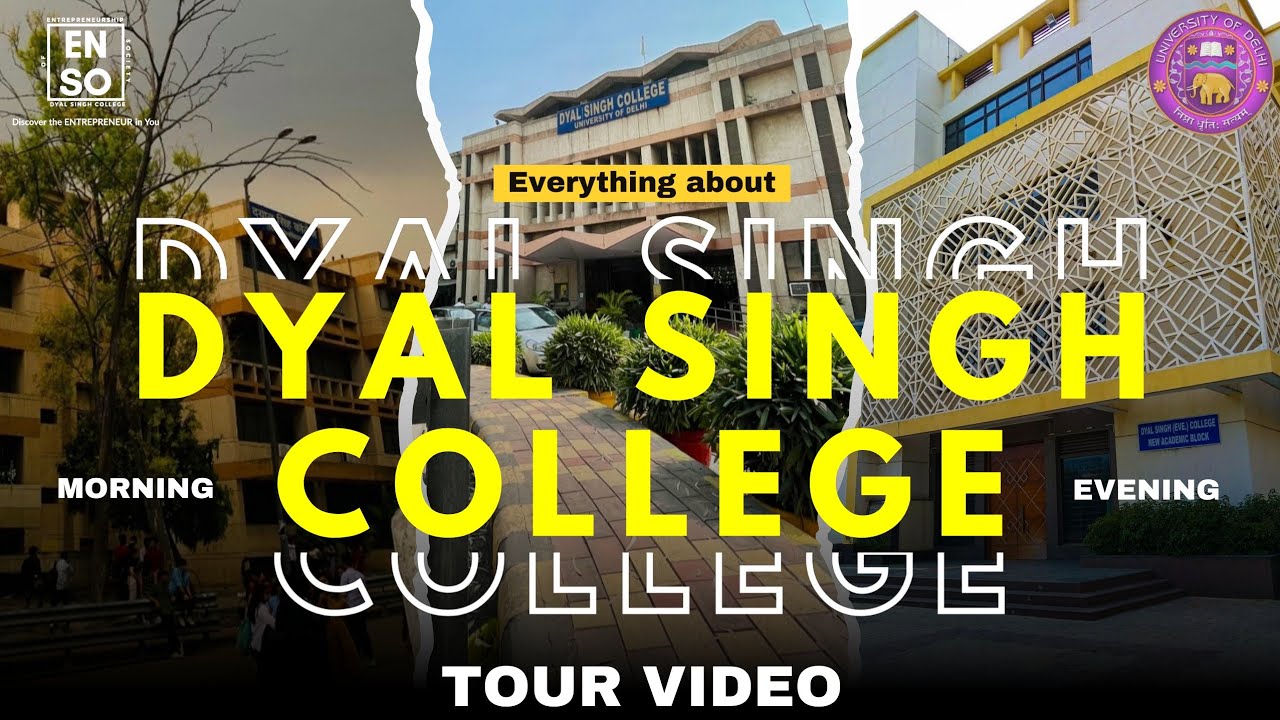 Everything about DYAL SINGH COLLEGE | Full Campus Tour Video | University of Delhi | 2025