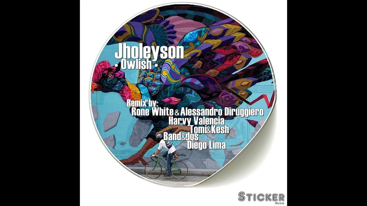 Jholeyson - Owlish (Harvy Valencia Remix)