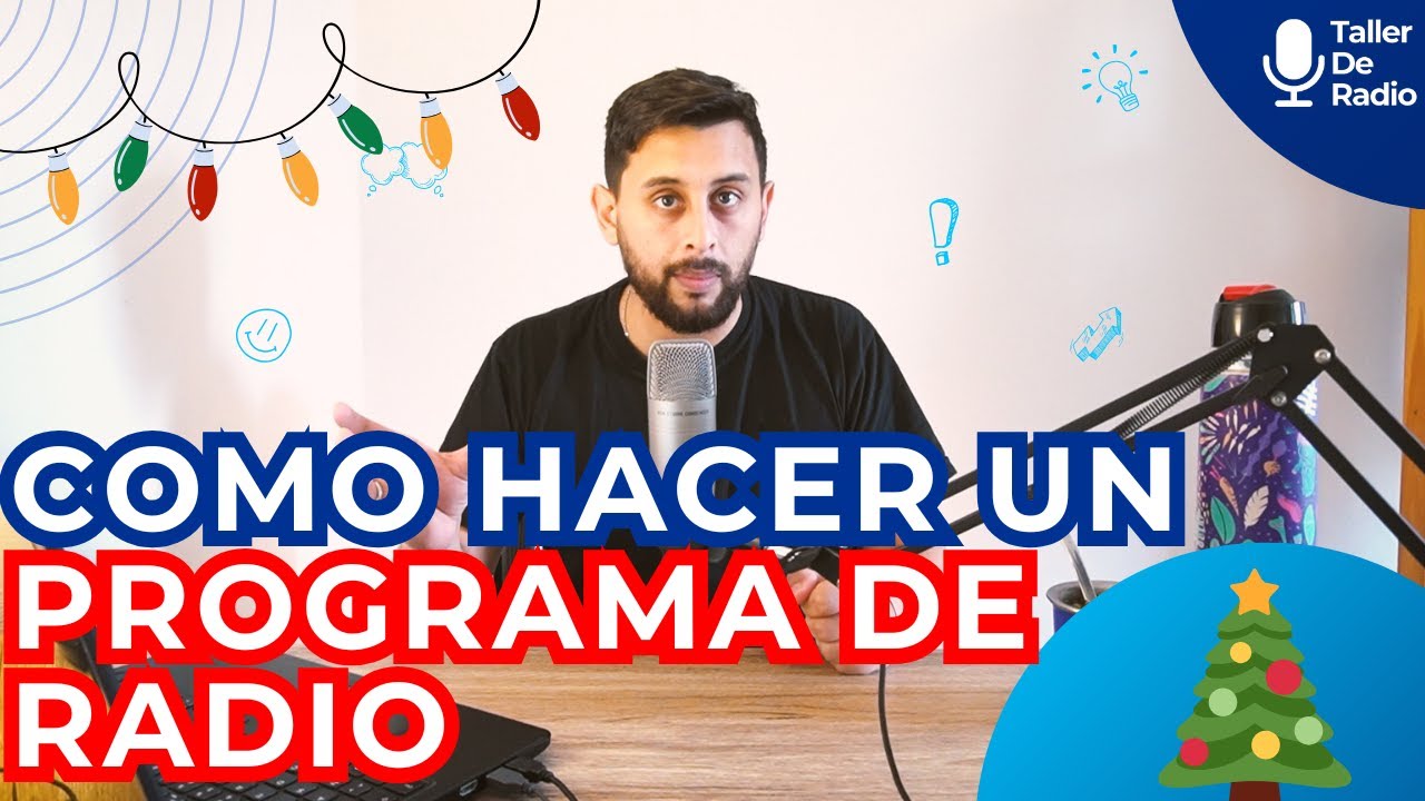 Como Hacer un PROGRAMA de RADIO