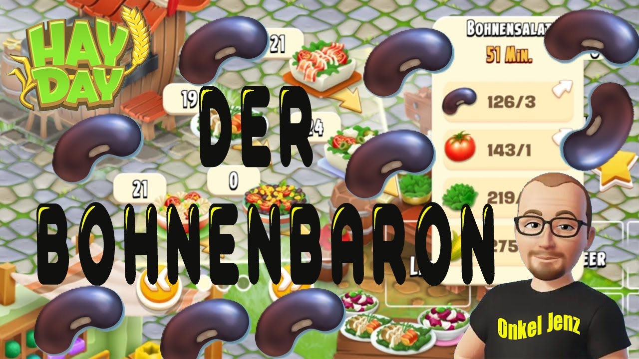 Hay Day und der Bohnenbaron