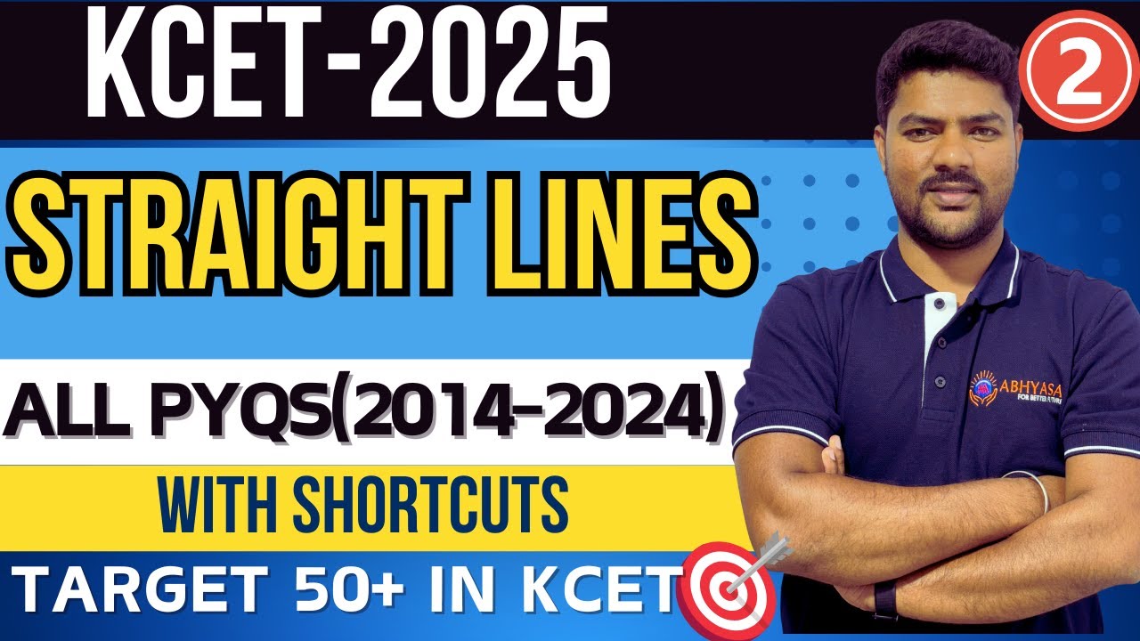 KCET-2025 | Mathematics | Straight lines |All PYQs (2014-2024)| Abhyasa Academy