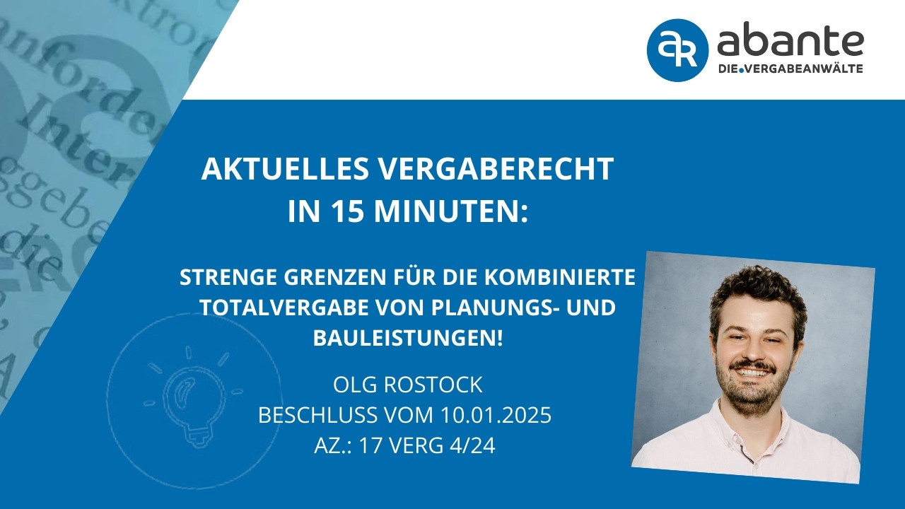 Strenge Grenzen für die kombinierte Totalvergabe von Planungs- und Bauleistungen!