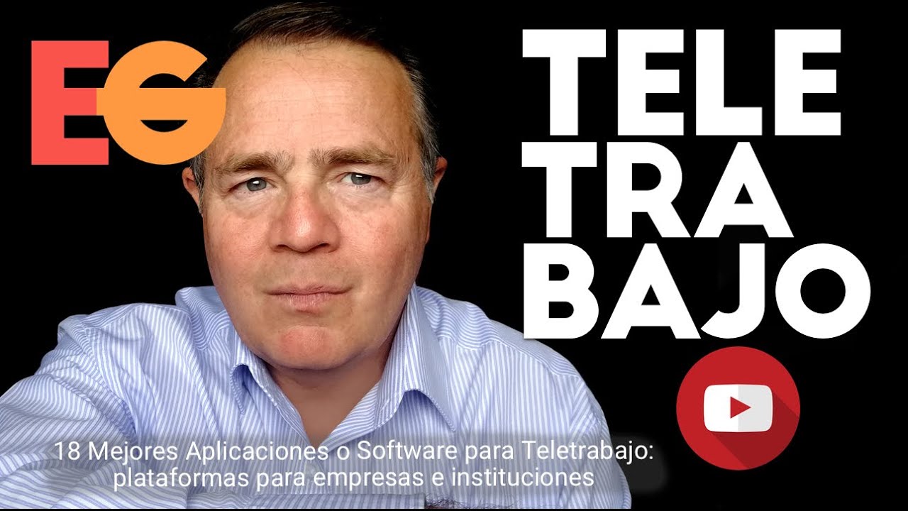 18 Mejores Aplicaciones o Software para Teletrabajo: plataformas para trabajadores de empresas