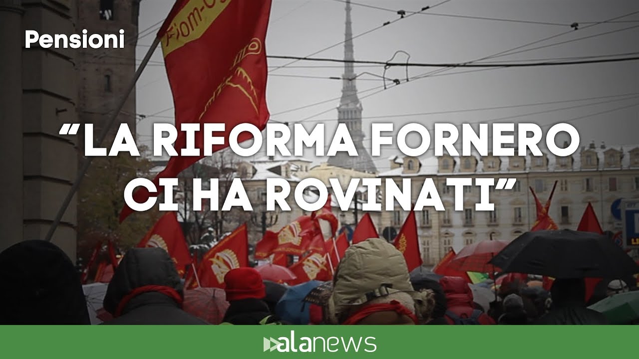 Torino, protesta pensioni:”La riforma Fornero ci ha rovinati”