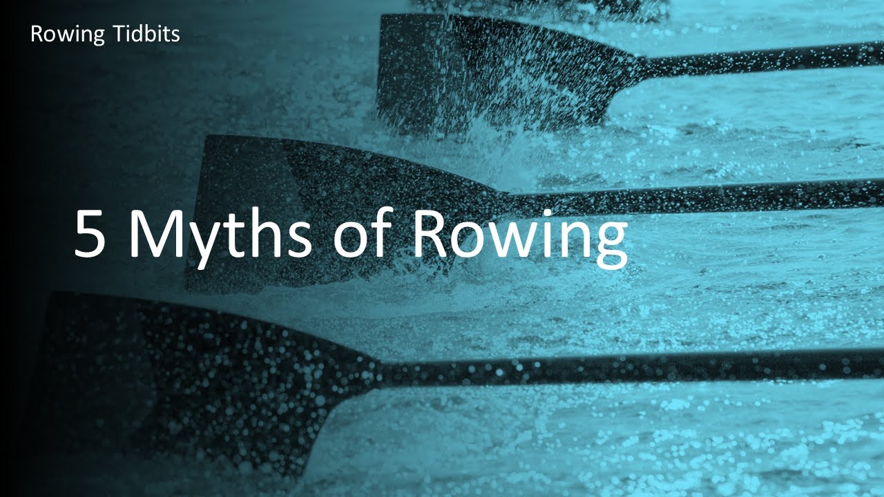 5 Myths about Rowing Debunked