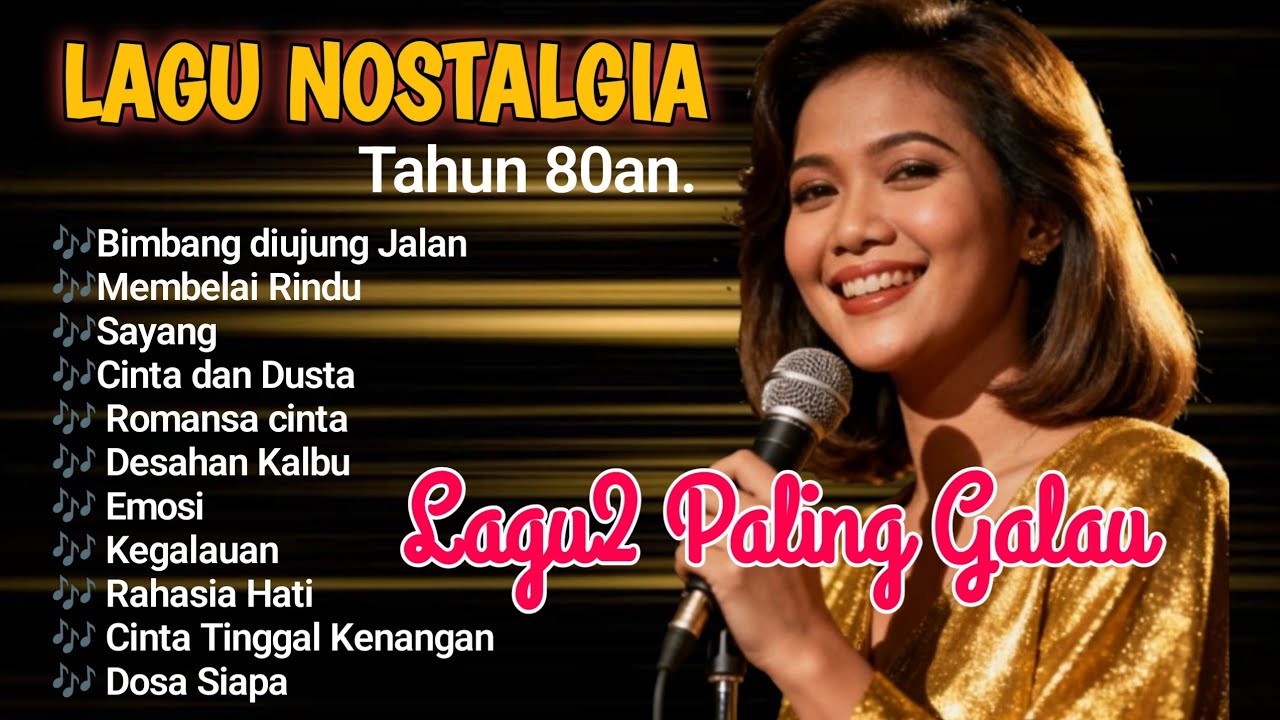 Lagu Kenangan Paling Mengharukan. Teringat kenangan indah. 