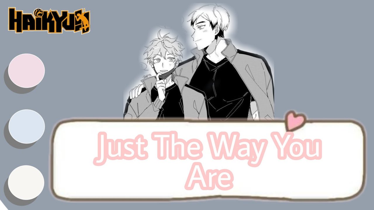 Just The Way You Are || KitaHina || One shot