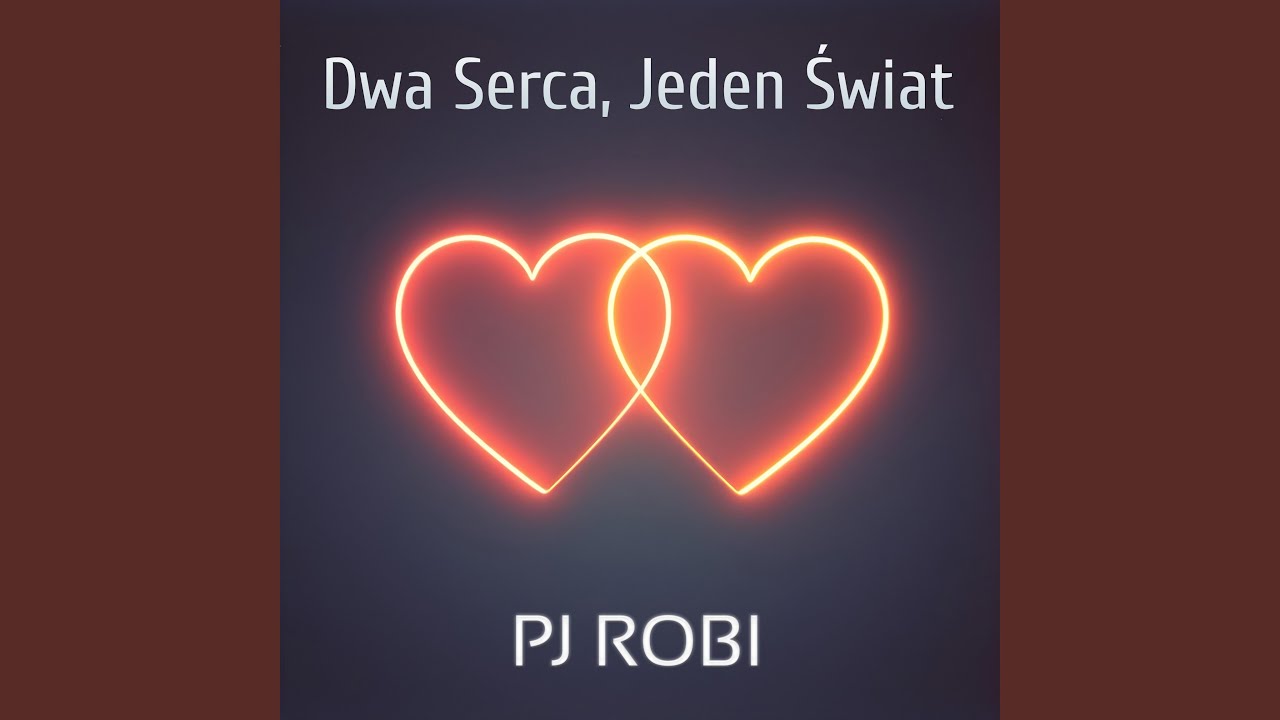 Dwa serca, jeden świat