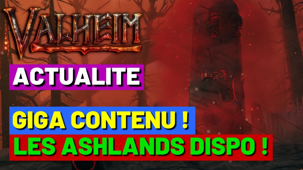 [Valheim] ACTUALITÉ - LES ASHLANDS SUR LE PTB ! UN ÉNORME NOUVEAU BIOME - PATCH & NEWS