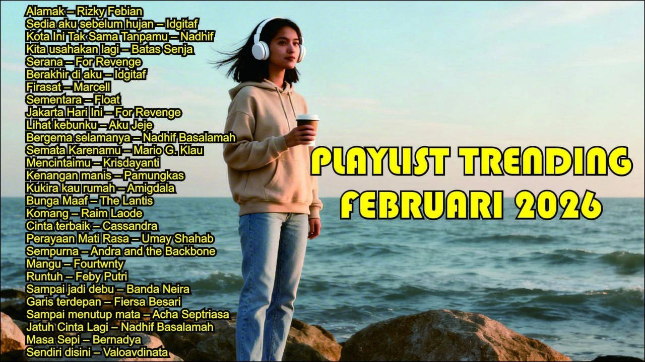Lagu Santai Viral Tiktok 2026 — Playlist Trending Lagu Santai Februari 2026 🍃 | Lagu Terbaru 2026 🤍🎧