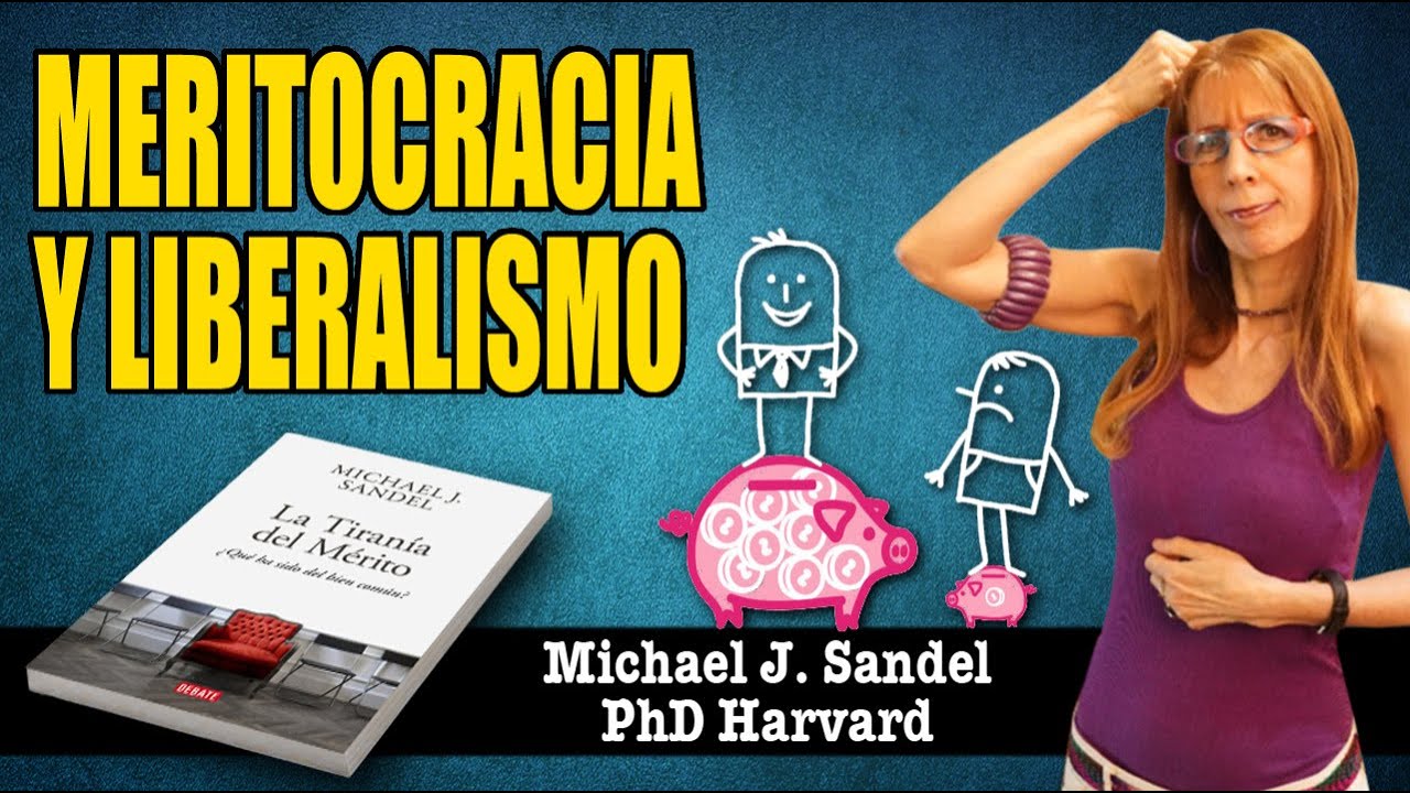 MERITOCRACIA Y LIBERALISMO: ¿es el mérito un principio justo de selección?