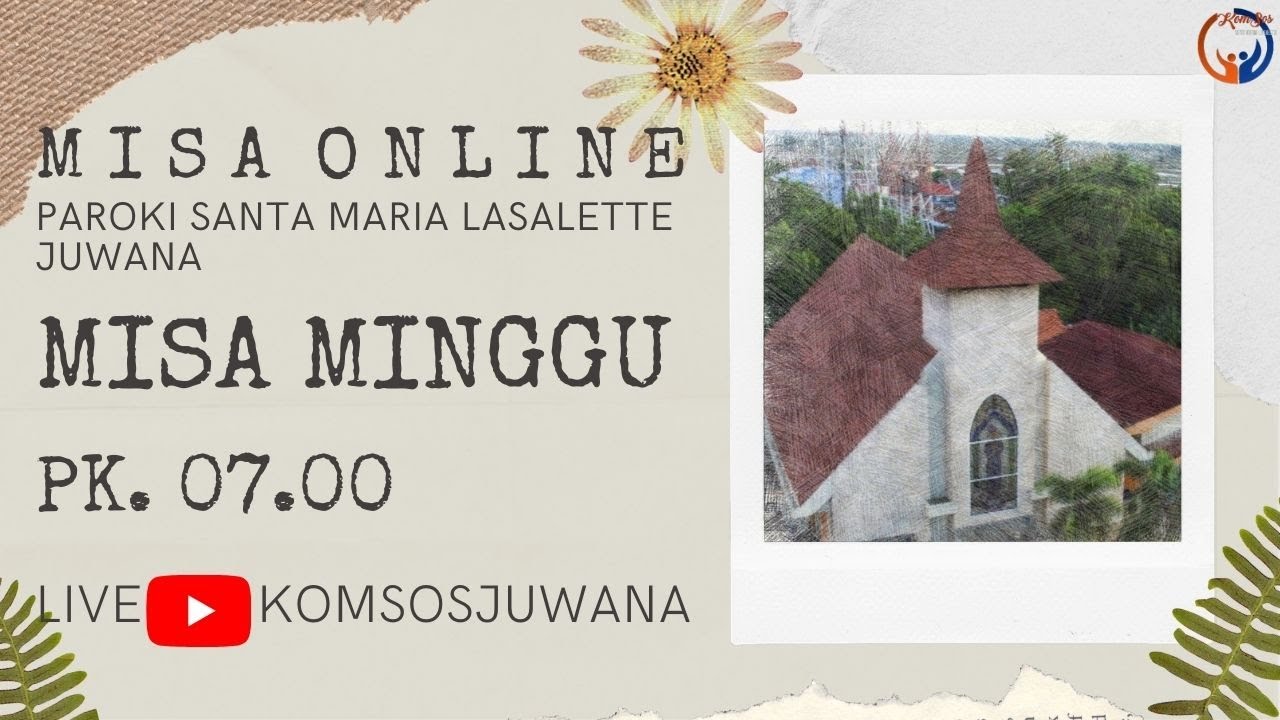 Misa Hari Minggu Biasa II - Minggu, 18 Januari 2026, pkl 07.00 WIB