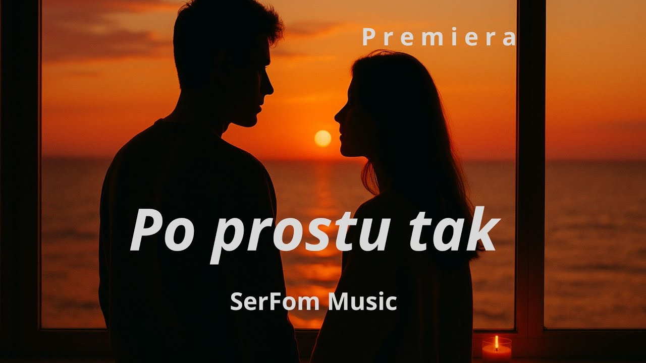 Po prostu tak 💫 | Piosenka o miłości, której nie trzeba tłumaczyć