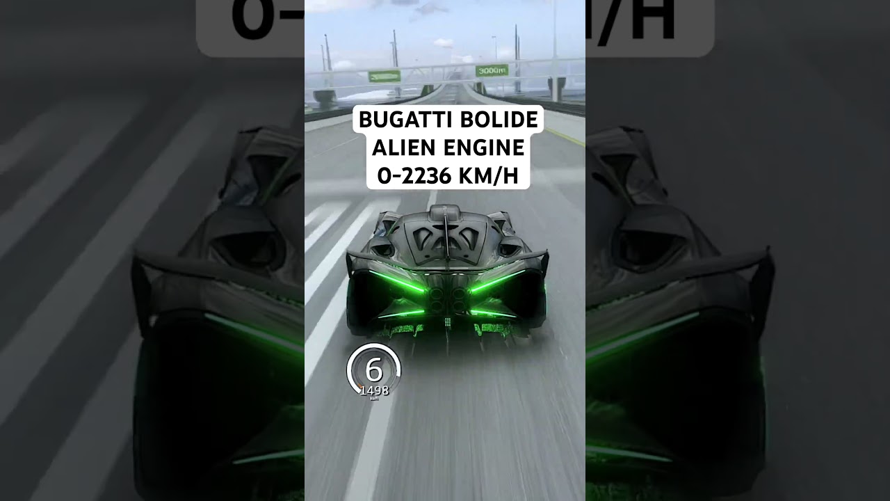 Bugatti Bolide Alien Engine [0-2236 KM/H] 