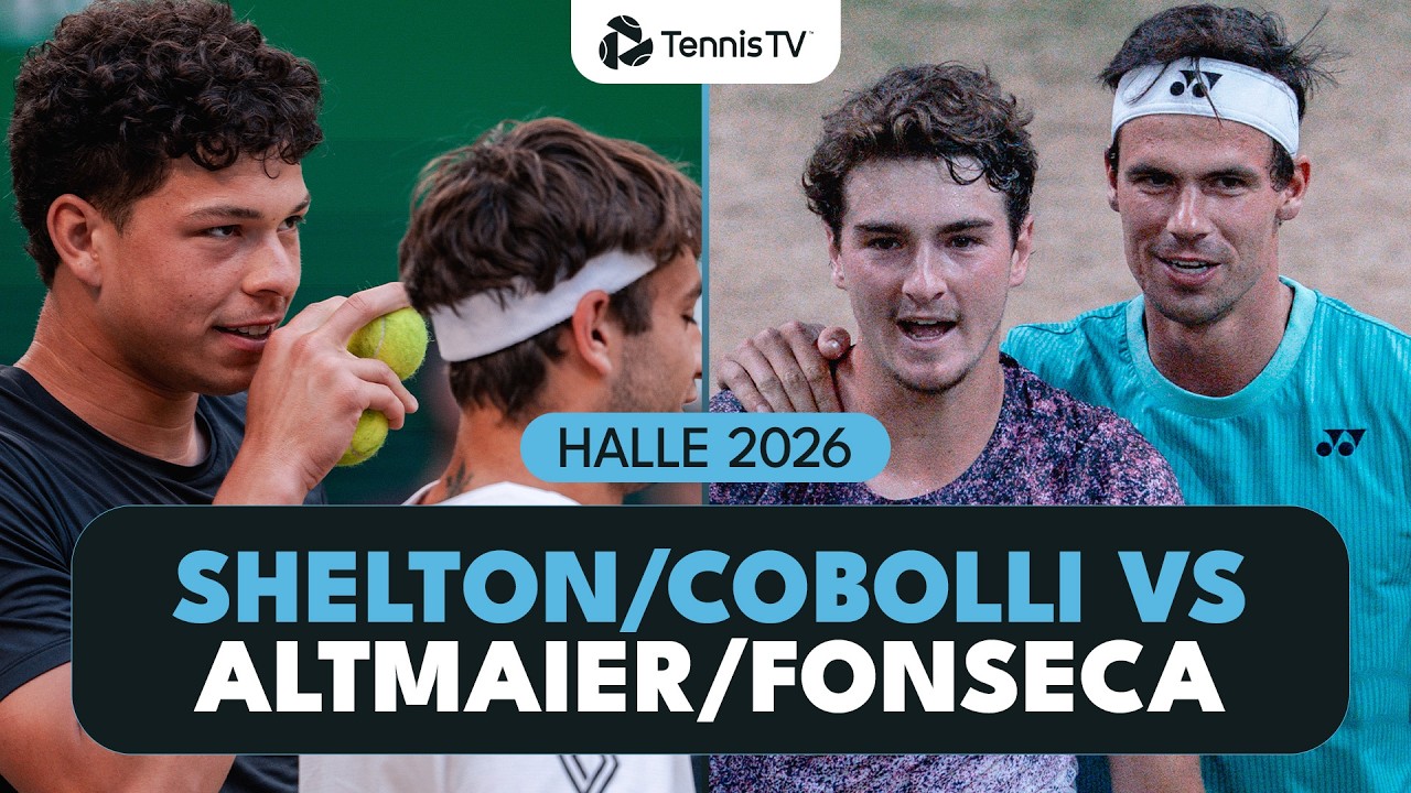 Altmaier & Fonseca vs Shelton & Cobolli | THRILLING Halle 2026 Doubles Semi-Final Highlights