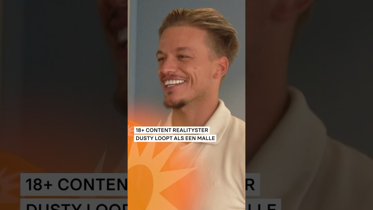 18+ content van realityster Dusty loopt als een malle | RTL Boulevard