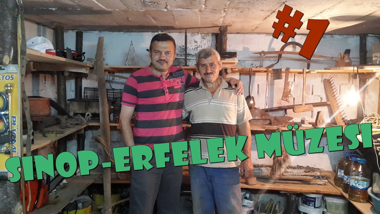 Sinop M&Uuml;ZESİ Erfelek Hasandere - K&ouml;y&uuml;  #1