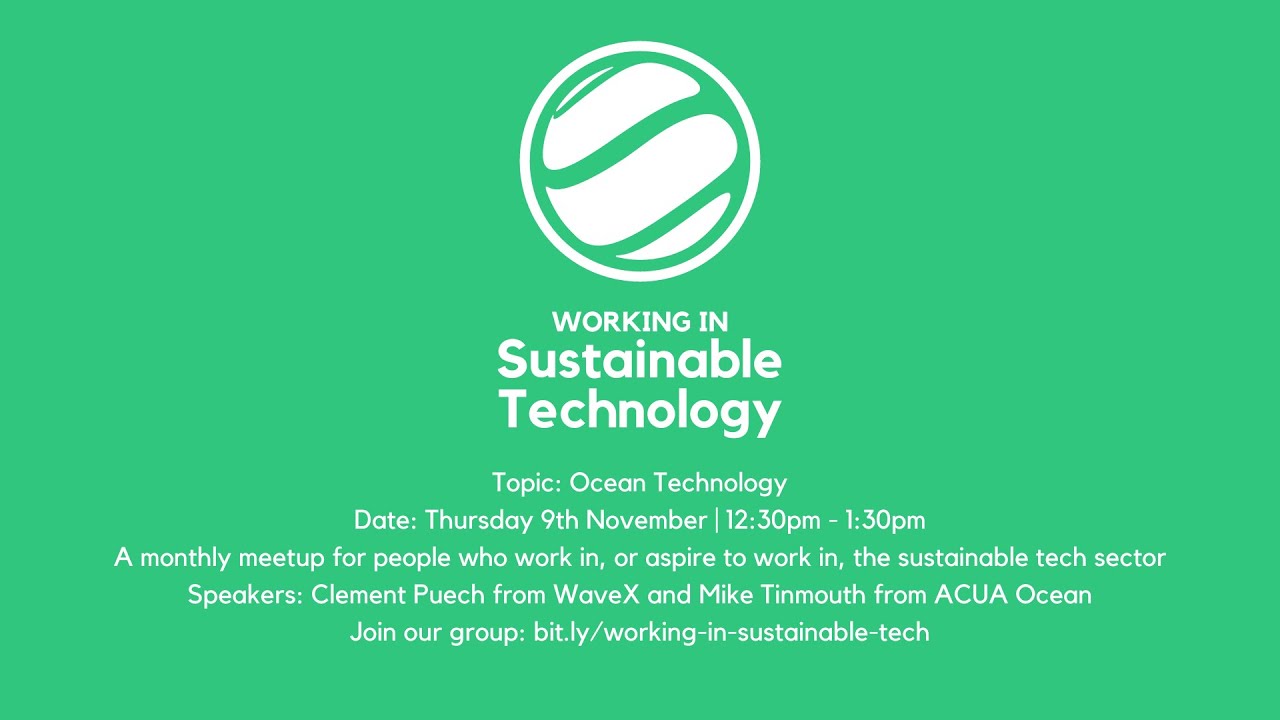 Ocean Technology (Working in Sustainable Technology)