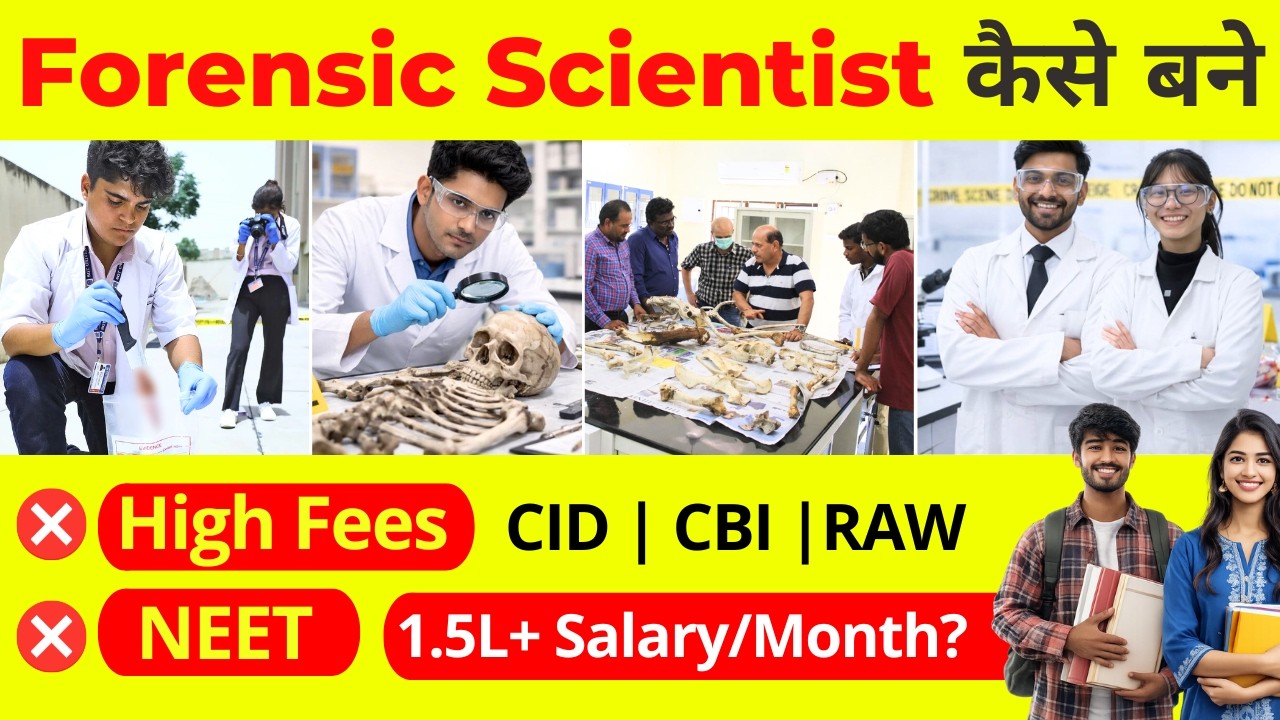 Forensic Scientist Kaise Bane 2026 || BSc Forensic Science Course || Forensic Scientist Salary
