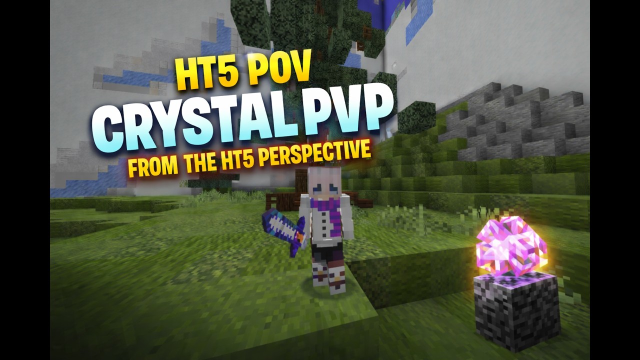 Crystal PvP from the perspective of HT5.
