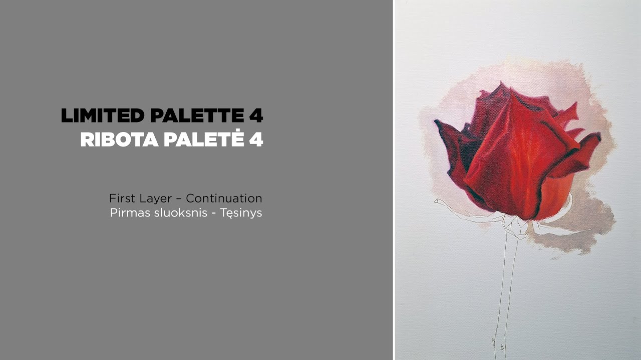 Limited Palette: First Layer – Continuation | Part 4 | Ribota paletė (EN/LT)