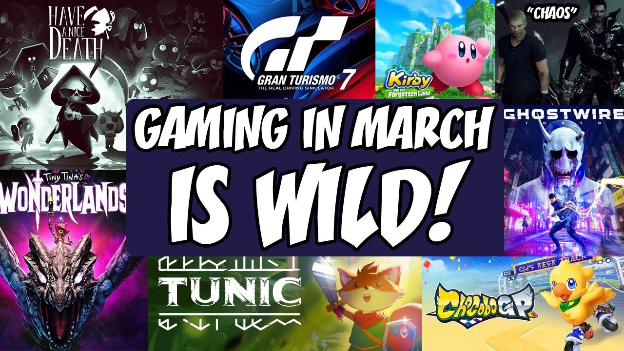 GAMES RELEASING IN MARCH 2022 (IS MARCH THE BIGGEST GAMING MONTH IN 2022?)