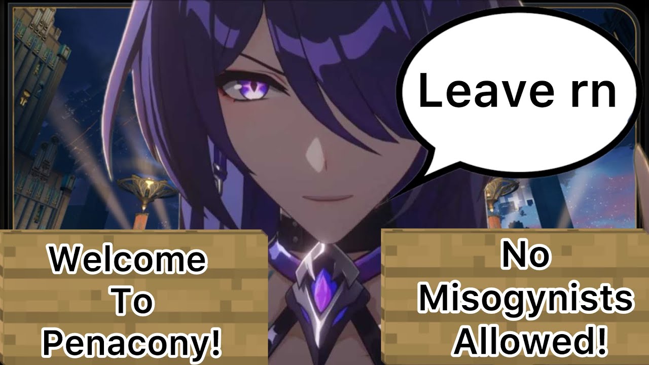 Penacony Is Actually Challenging For A Misogynist?!