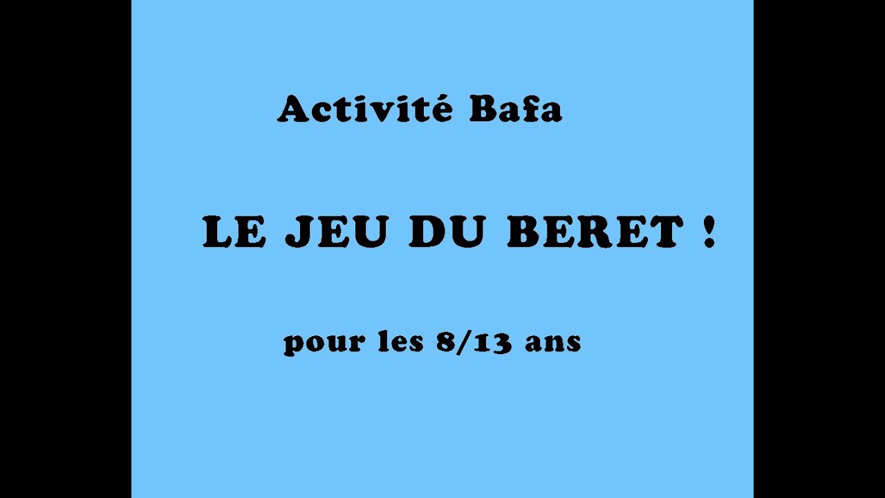 [ Animyjob.com ] Activité BAFA - Le jeu du béret -