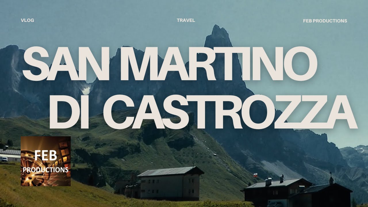 Cosa Vedere a San Martino di Castrozza? ⛰️ Panorami e Trekking nelle Dolomiti