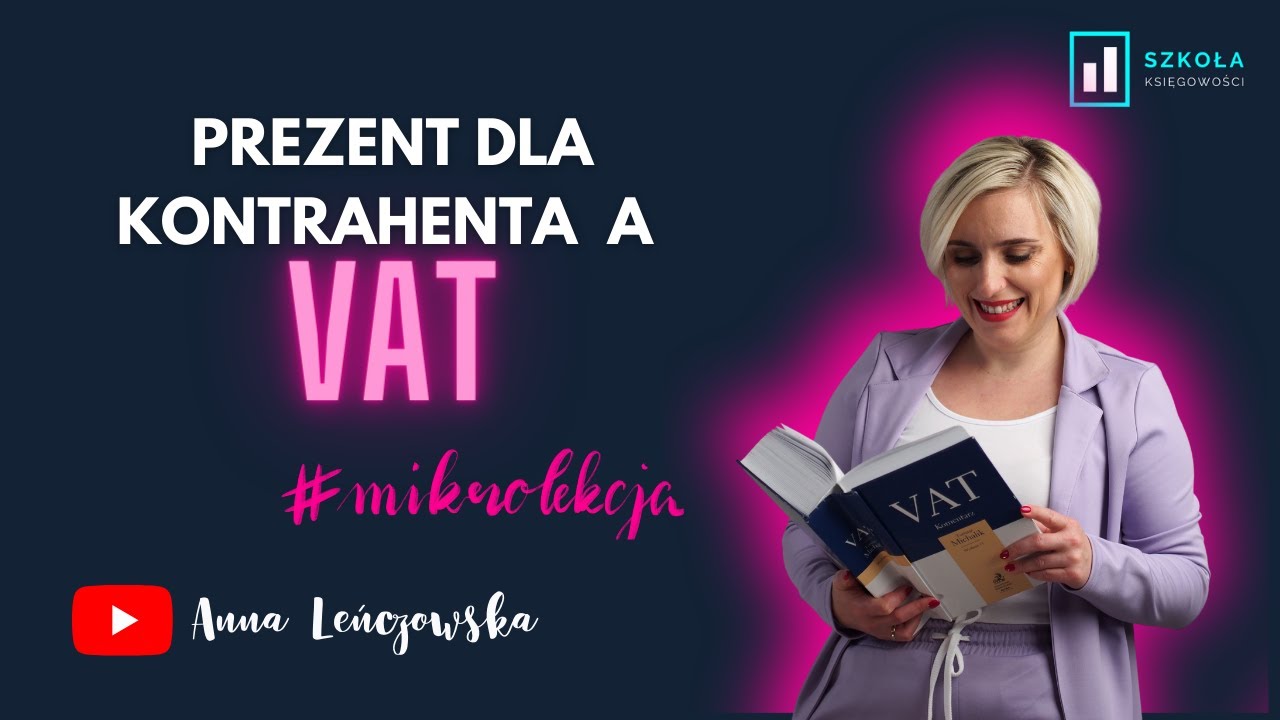 Prezent dla kontrahenta a VAT