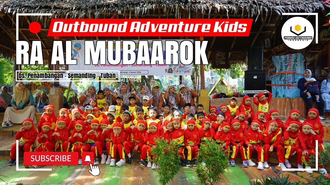 🔴 Outbound kids RA Al Mubaarok Penambangan Semanding Tuban di Jatiwangi Park - EO Pandu Outbound