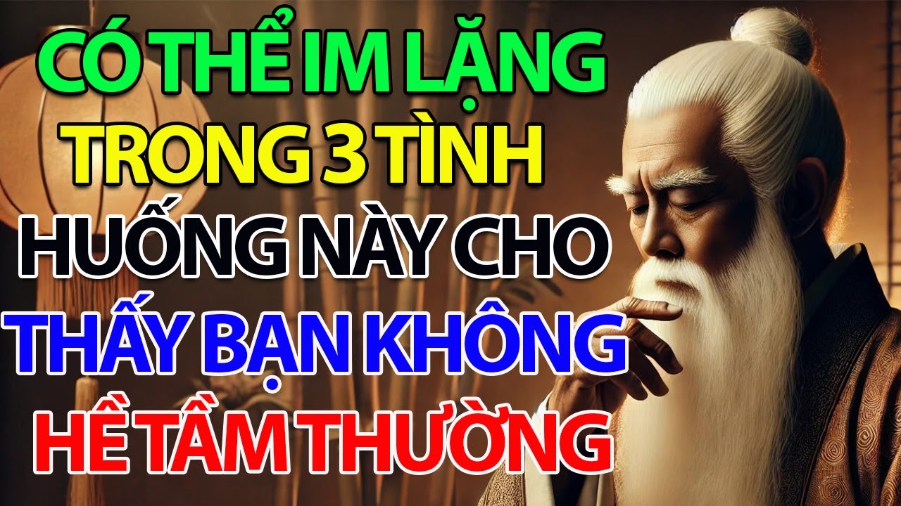 Có Thể Im Lặng Trong 3 Tình Huống Này Cho Thấy Bạn Không Hề Tầm Thường