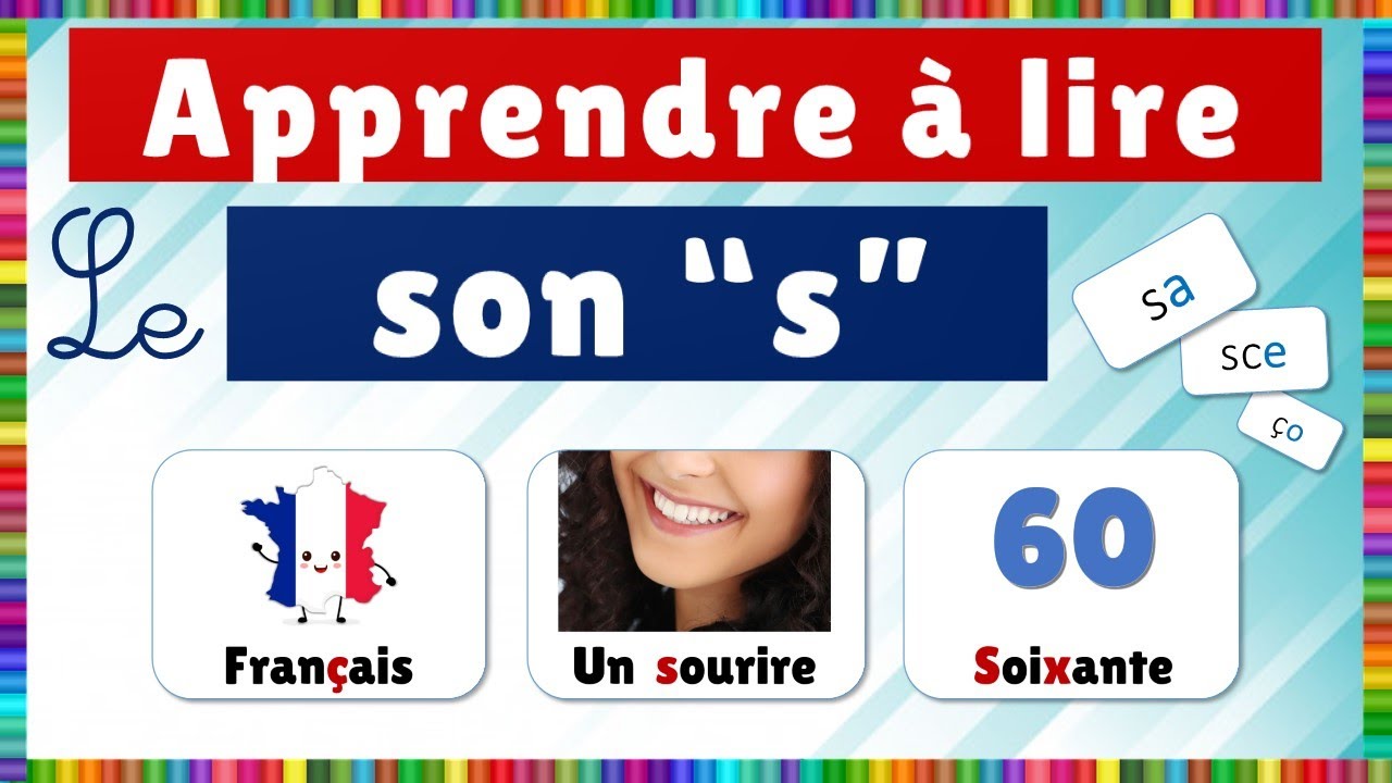 Apprendre la lecture - le son (s)