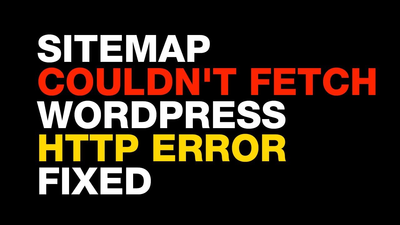 How to Fix Sitemap Couldn't Fetch WordPress Google Search Console Rank Math's http error