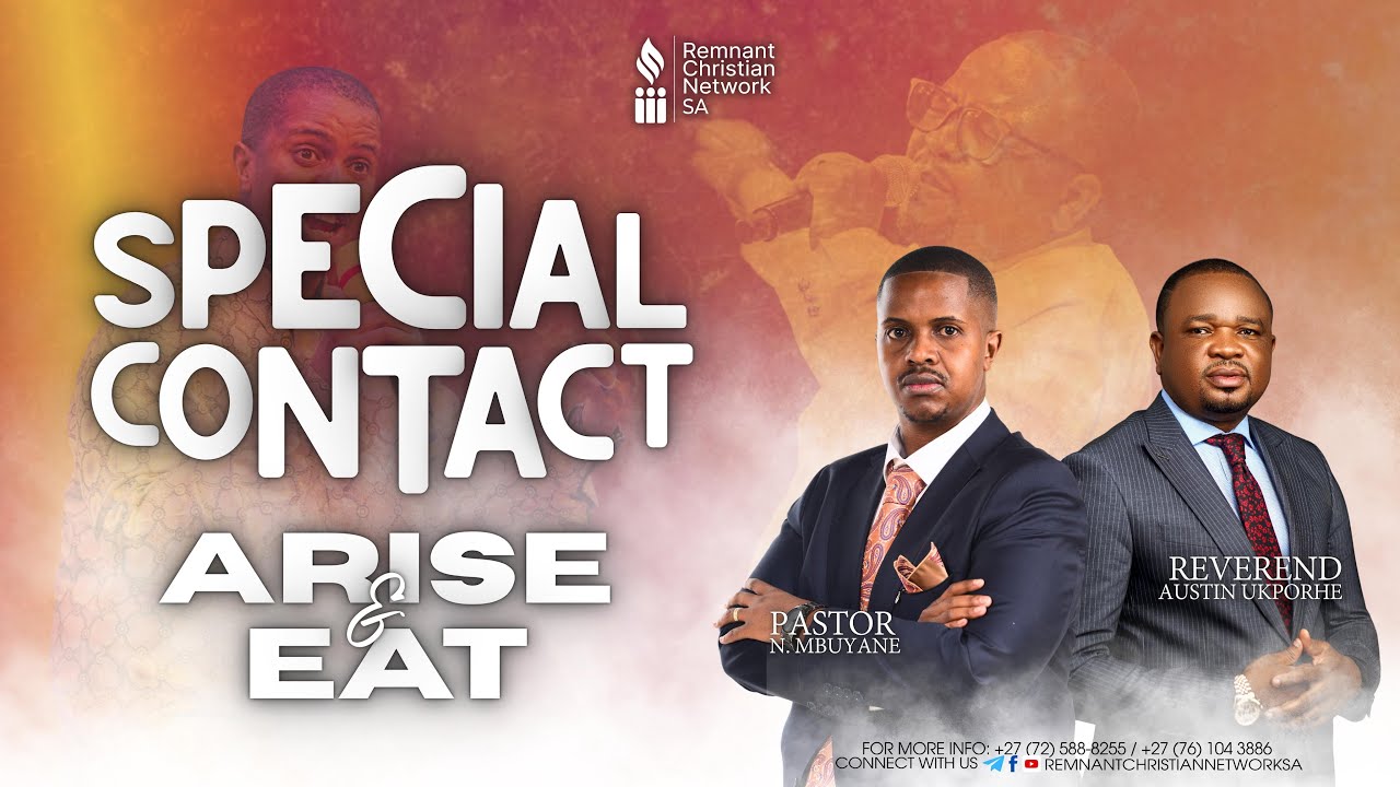 RCNSA || MONDAY, 14 JULY 2025 || ARISE & EAT || SPECIAL CONTACT MEETING WITH REV. AUSTIN UKPORHE